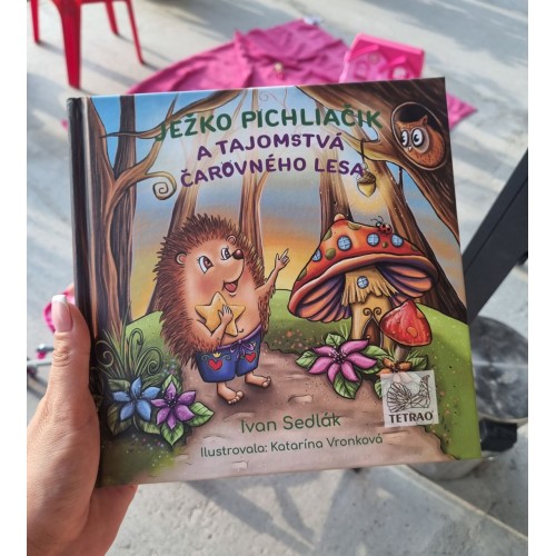 Obrázok číslo 4: Detská kniha TETRAO Ježko Pichliačik a tajomstvá čarovného lesa