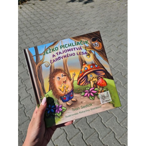 Obrázok číslo 5: Detská kniha TETRAO Ježko Pichliačik a tajomstvá čarovného lesa
